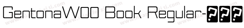 GentonaW00 Book Regular字体转换